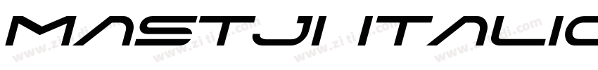 Mastji Italic字体转换